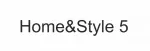 Home & Style 5